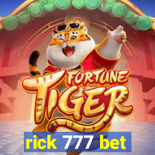 rick 777 bet